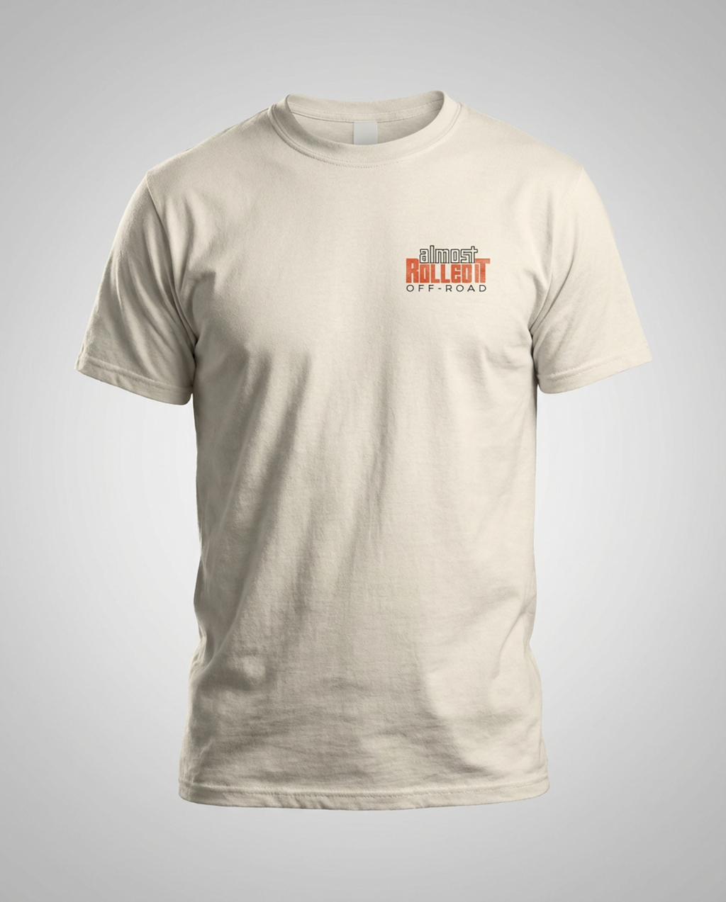 Happiness is Big Tires Off-Road T-Shirt - Comfort Colors - Almost Rolled It