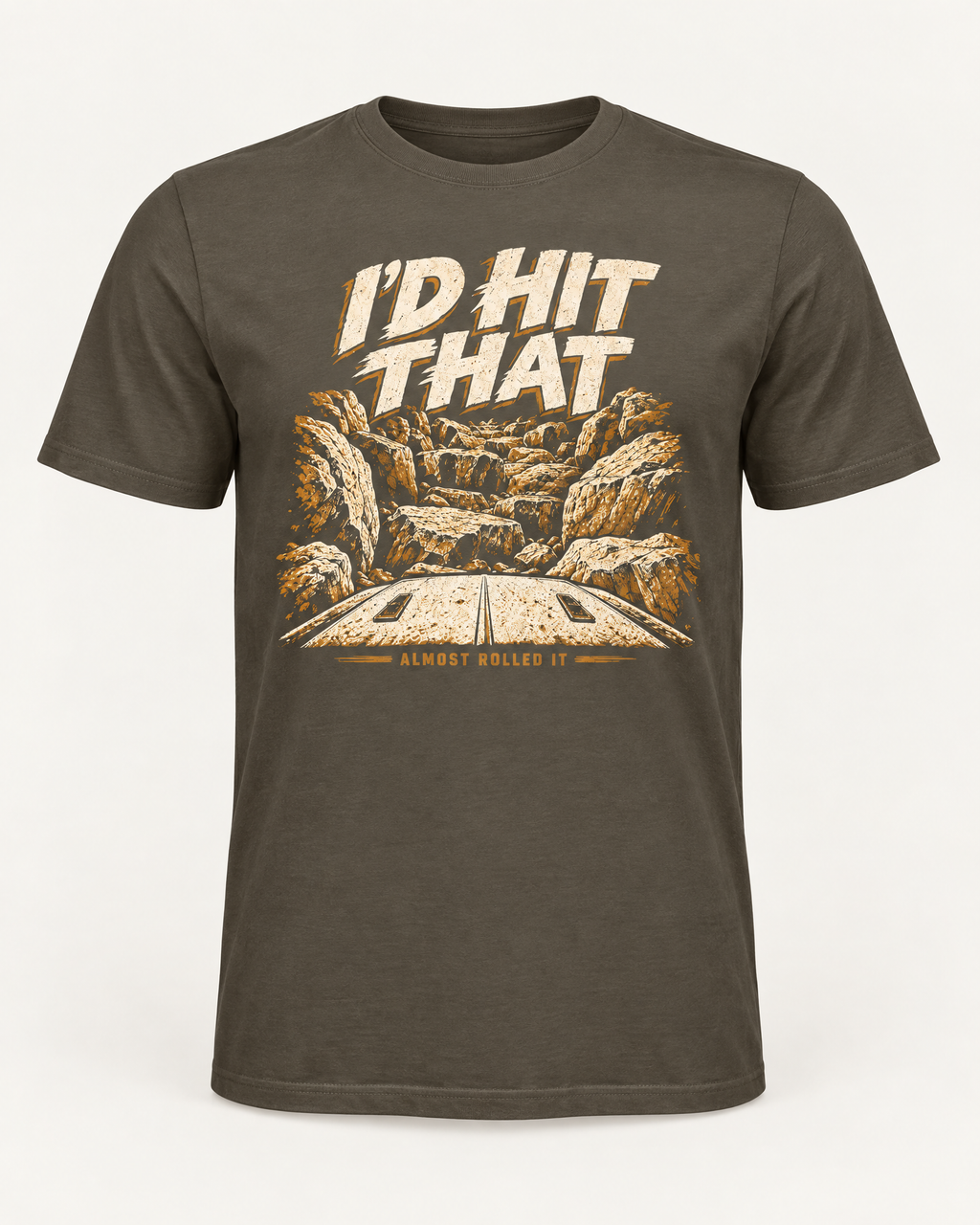 I'd Hit That tee in army, front view: cream I'D HIT THAT lettering over a boulder canyon illustration