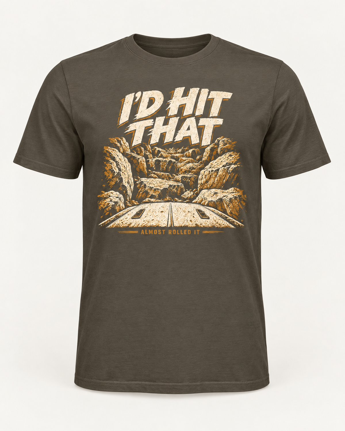 I'd Hit That tee in army, front view: cream I'D HIT THAT lettering over a boulder canyon illustration