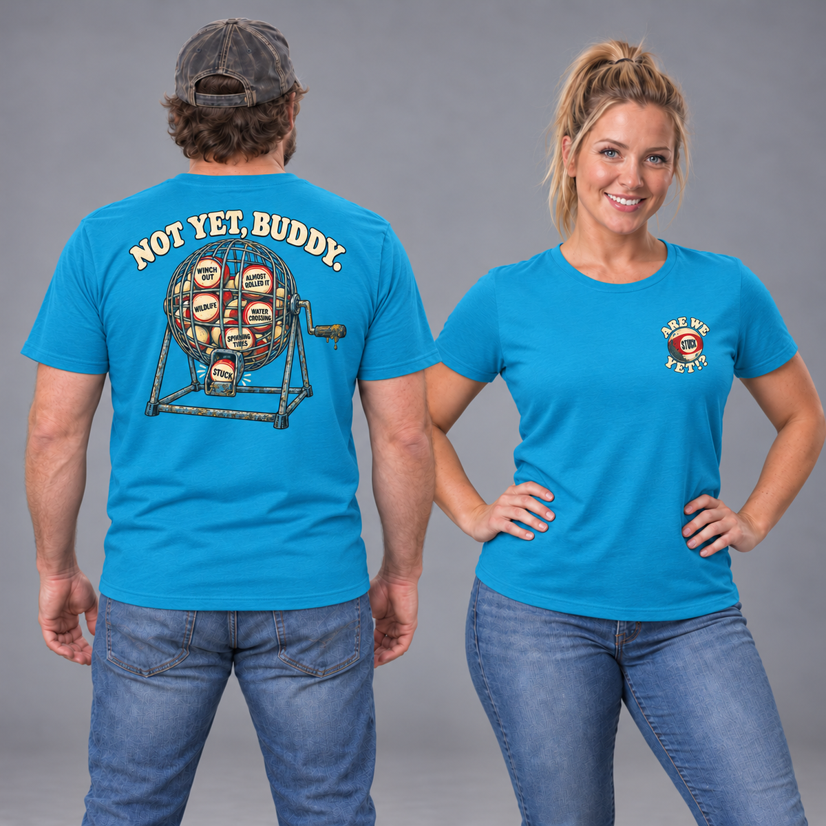 Are We Stuck Yet? adult tee in Electric Blue, male back and blonde female front studio views.