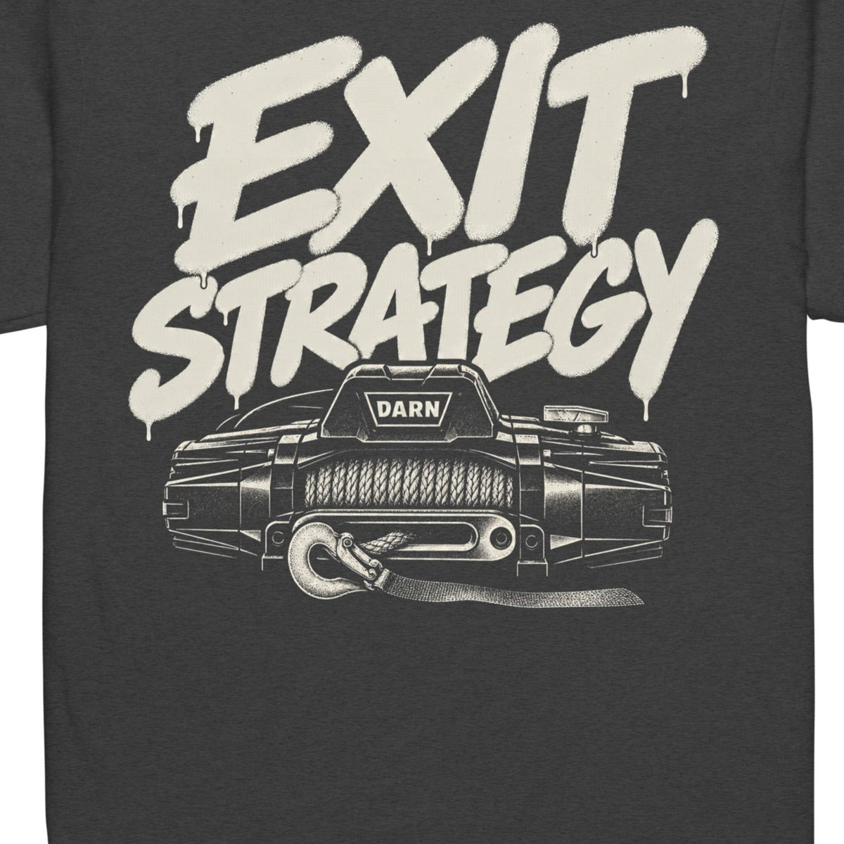 Exit Strategy Tee in Charcoal — artwork detail cropped from supplier mockup; not a physical print sample.