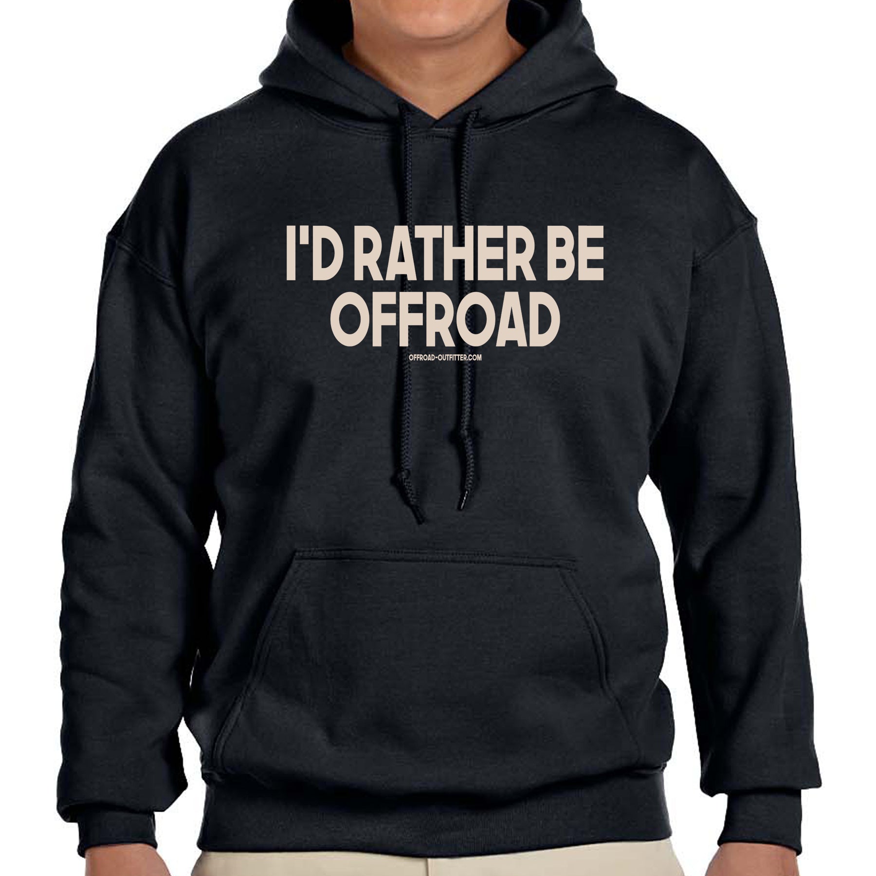I'd Rather Be Offroad Pullover Hoodie - Almost Rolled It