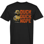 Dark charcoal graphic t-shirt featuring the 'Duck Duck Nope' design in a hand-detailed, gritty style for off-road enthusiasts. - BLACK - FRONT