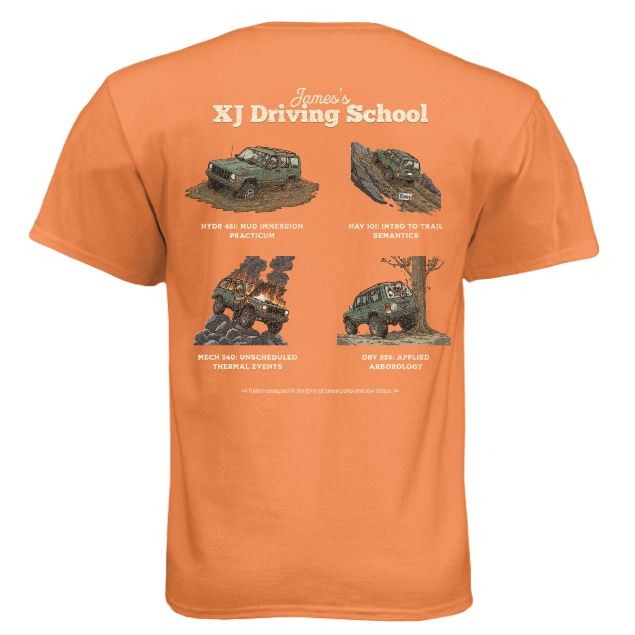 XJ Driving School Off - Road T-Shirt - Almost Rolled It